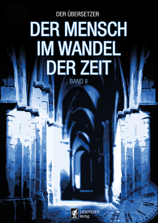 Buchcover, Der Mensch im Wandel der Zeit, Der Übersetzer